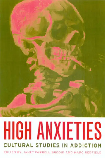 High Anxieties (English, Janet Brodie | Marc Redfield)