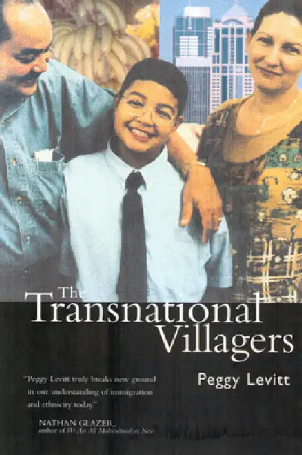 The Transnational Villagers (English, Peggy Levitt)