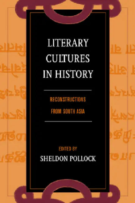 Literary Cultures in History (English, Sheldon Pollock)