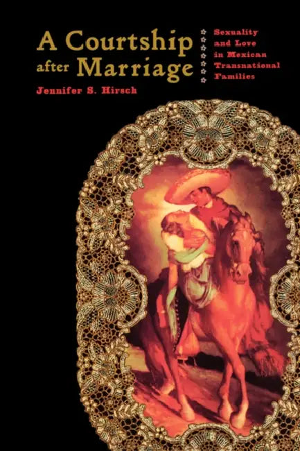 A Courtship After Marriage (English, Jennifer Hirsch)