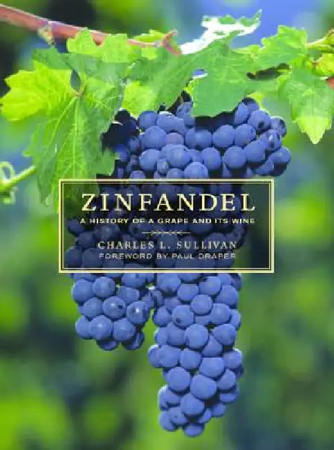 Zinfandel (English, Charles L. Sullivan | Paul Draper)