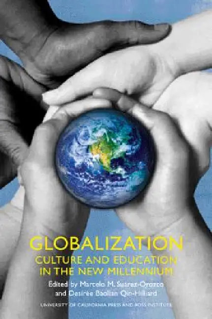 Globalization (English, Marcelo Suarez-Orozco | Desiree B. Qin-Hilliard)
