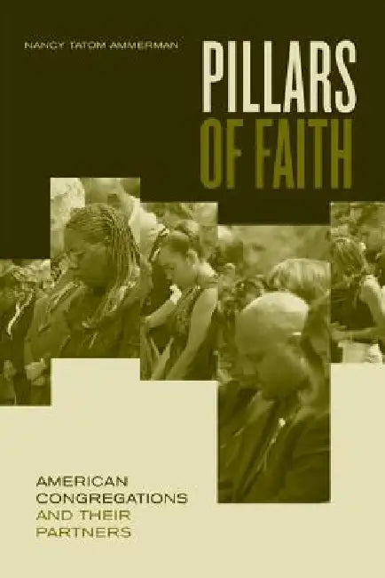 Pillars of Faith (English, Nancy Ammerman)