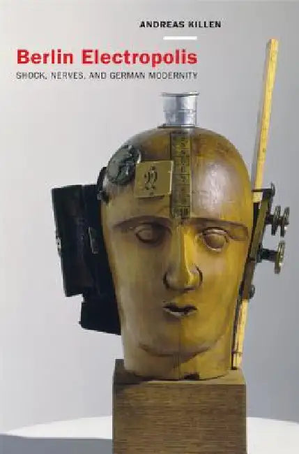 Berlin Electropolis (English, Andreas Killen)