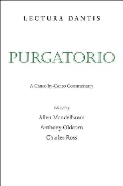 Lectura Dantis, Purgatorio (English, Allen Mandelbaum | Anthony Oldcorn | Charles Ross)