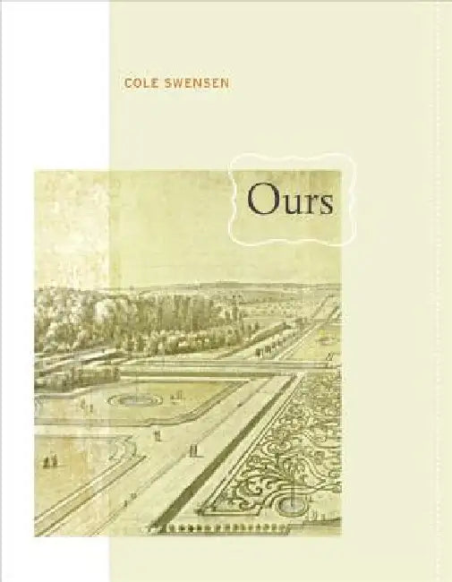 Ours: Volume 24 (English, Cole Swensen)