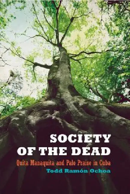 Society of the Dead (English, Todd Ramón Ochoa)