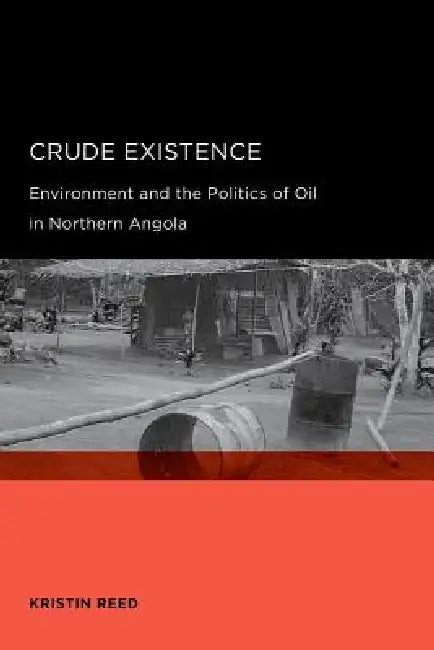 Crude Existence (English, Kristin Reed)