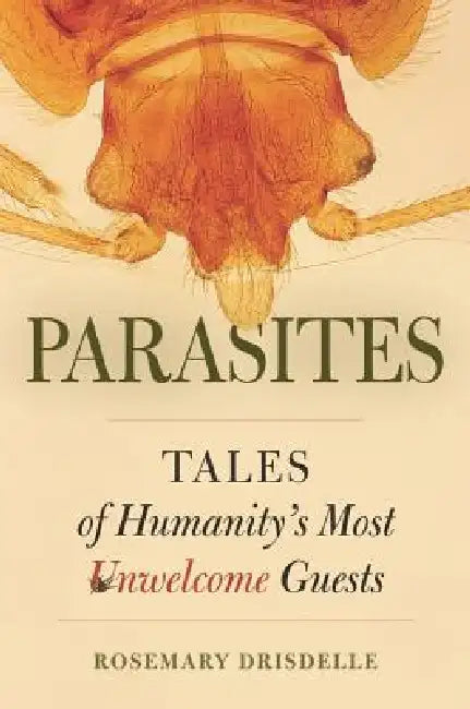 Parasites (English, Rosemary Drisdelle)