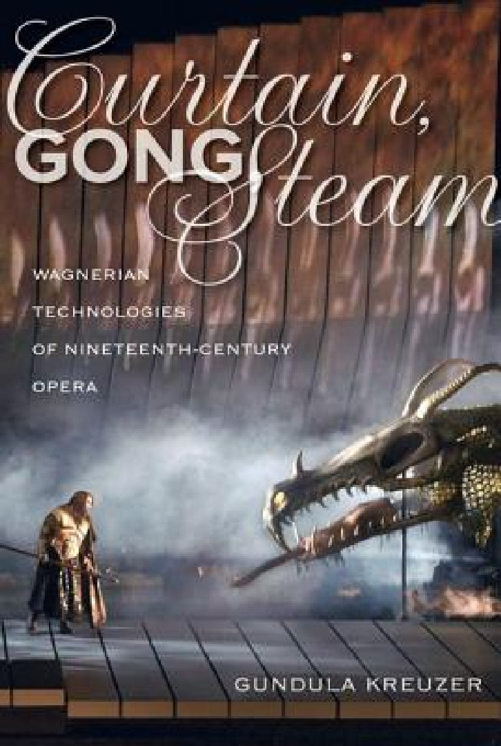 Curtain, Gong, Steam (English, Gundula Kreuzer)