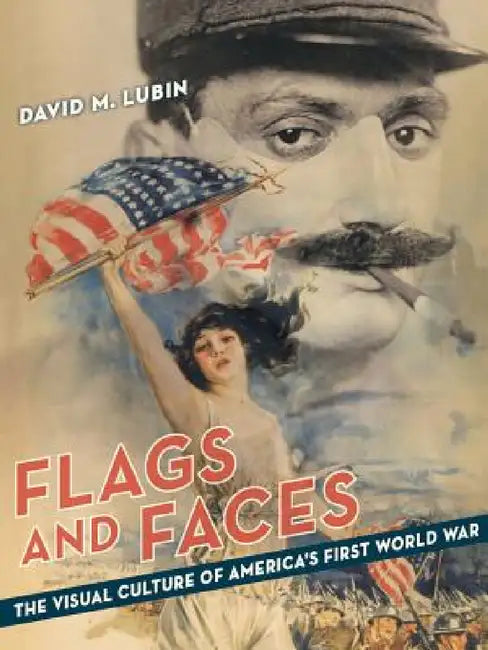 Flags and Faces (English, David M. Lubin)