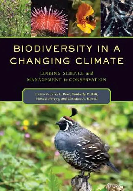 Biodiversity in a Changing Climate (English, Terry Louise Root | Kimberly R. Hall | Mark P. Herzog)