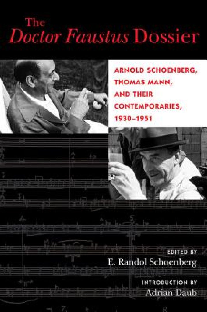 The Doctor Faustus Dossier (English, E. Randol Schoenberg | Adrian Daub)