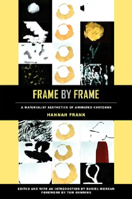 Frame by Frame (English, Hannah Frank | Daniel Morgan | Tom Gunning)