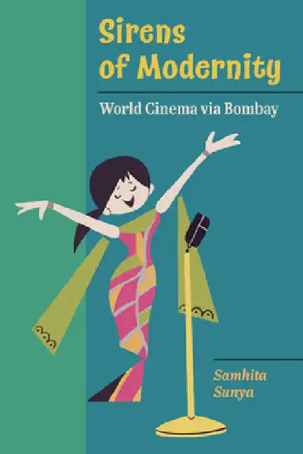 Sirens of Modernity (English, Samhita Sunya)