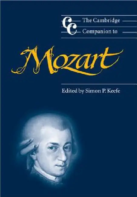 The Cambridge Companion to Mozart (English, Simon P. Keefe)