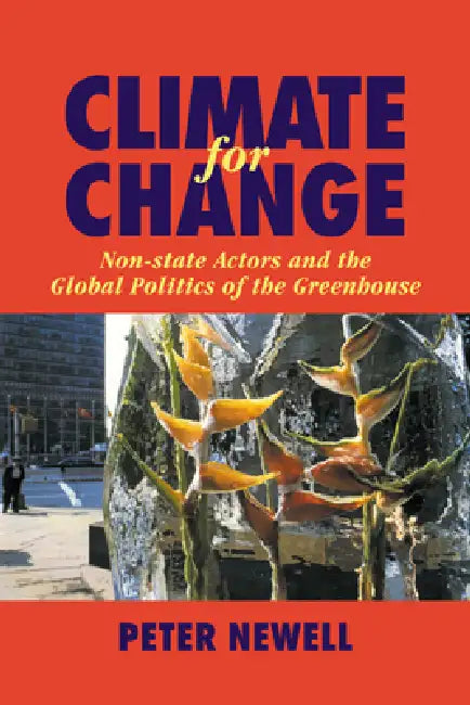 Climate for Change (English, Peter Newell)