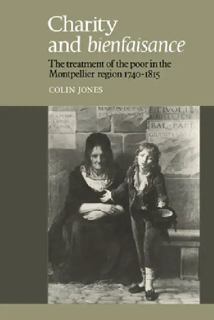 Charity and Bienfaisance (English, Colin Jones)