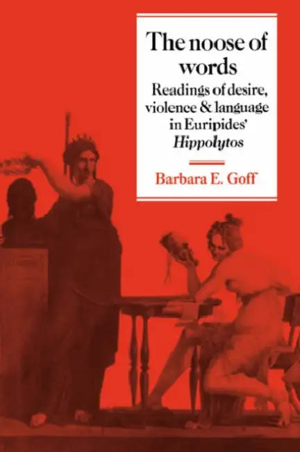 The Noose of Words (English, Barbara Goff | Barbara E. Goff)