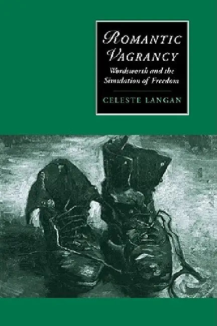 Romantic Vagrancy (English, Celeste Langan | Langan Celeste | Marilyn Butler)
