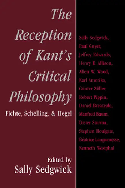 The Reception of Kant's Critical Philosophy (English, Sally Sedgwick | Sedgwick Sally)