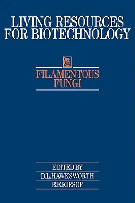 Filamentous Fungi (English, D. L. Hawksworth | B. E. Kirsop | S. C. Jong)