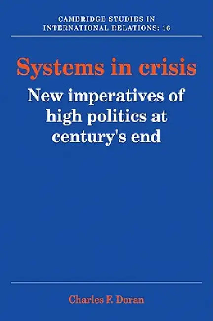 Systems in Crisis (English, Charles F. Doran)