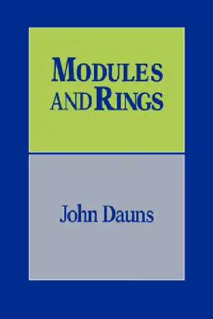 Modules and Rings (English, John Dauns)