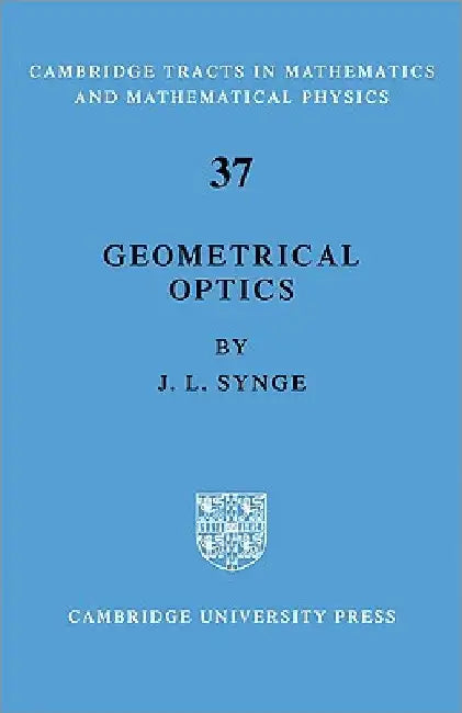Geometrical Optics (English, L. Synge | Synge | J. L. Synge)