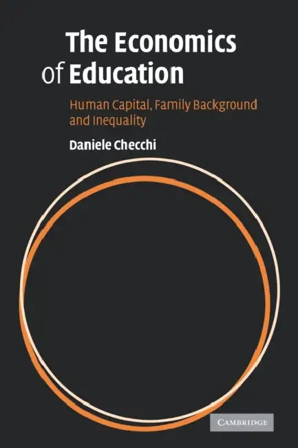 The Economics of Education (English, Daniele Checchi | Checchi Daniele)