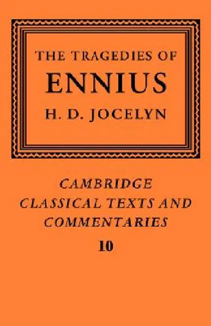 The Tragedies of Ennius (English, H. D. Jocelyn)