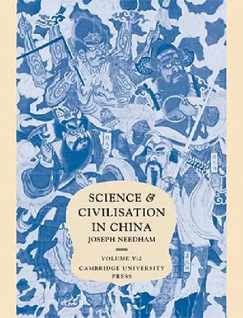 Science and Civilisation in China (English, Joseph Needham)