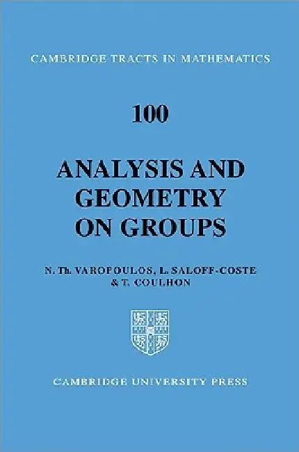 Analysis and Geometry on Groups (English, N. Th Varopoulos | L. Saloff-Coste | T. Coulhon)