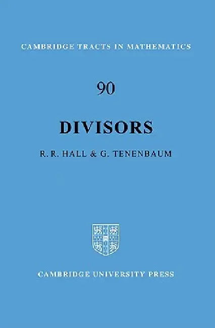 Divisors (English, Richard R. Hall | Gerald Tenenbaum | G. Rald Tenenbaum)