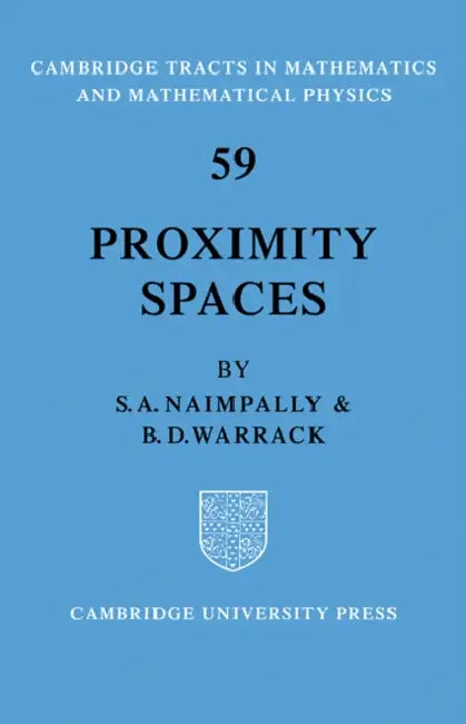 Proximity Spaces (English, S. A. Naimpally | B. D. Warrack)