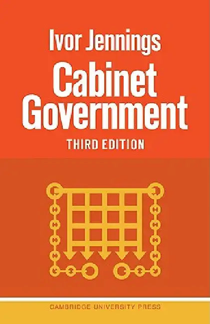 Cabinet Government (English, Ivor Jennings)