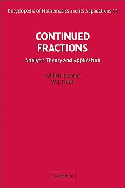 Continued Fractions (English, Jr. Jones William B. | W. J. Thron)