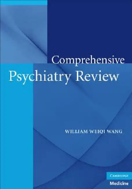 Comprehensive Psychiatry Review (English, William Weiqi Wang)