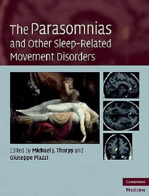 The Parasomnias and Other Sleep-Related Movement Disorders (English, Michael J. Thorpy)