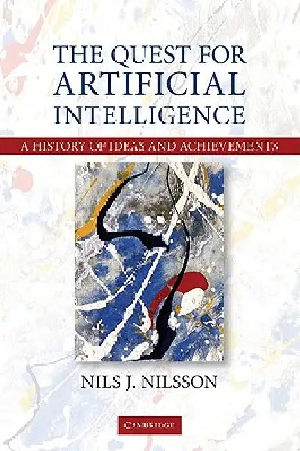 The Quest for Artificial Intelligence (English, Nils J. Nilsson)