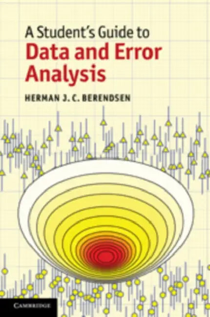 A Student's Guide to Data and Error Analysis (English, Herman J. C. Berendsen)
