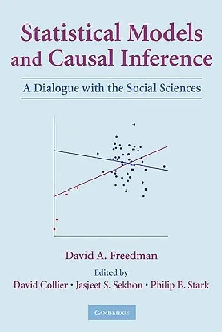 Statistical Models and Causal Inference (English, David a. Freedman | David Collier | Jasjeet S. Sekhon)