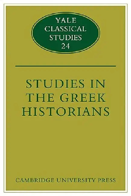 Studies in the Greek Historians (English, Donald Kagan)