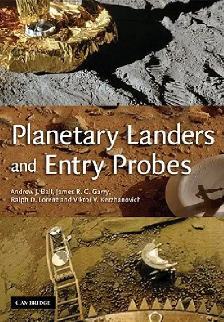 Planetary Landers and Entry Probes (English, Andrew Ball | James Garry | Ralph Lorenz)