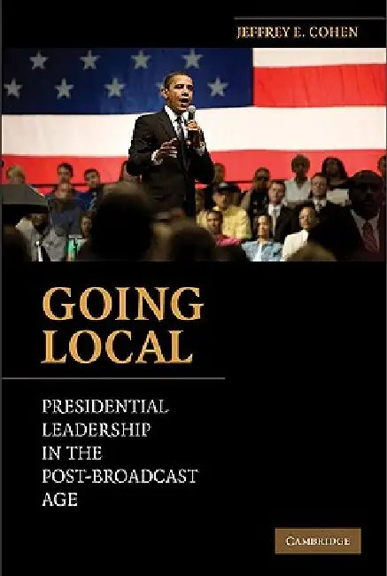 Going Local (English, Jeffrey E. Cohen)