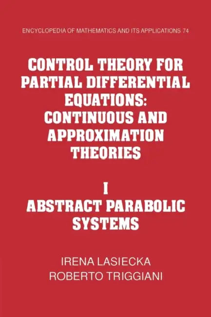 Control Theory for Partial Differential Equations (English, Irena Lasiecka | Roberto Triggiani)
