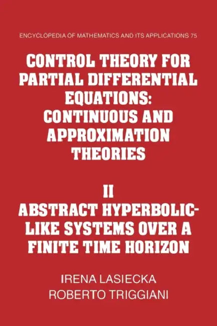 Control Theory for Partial Differential Equations (English, Irena Lasiecka | Roberto Triggiani)