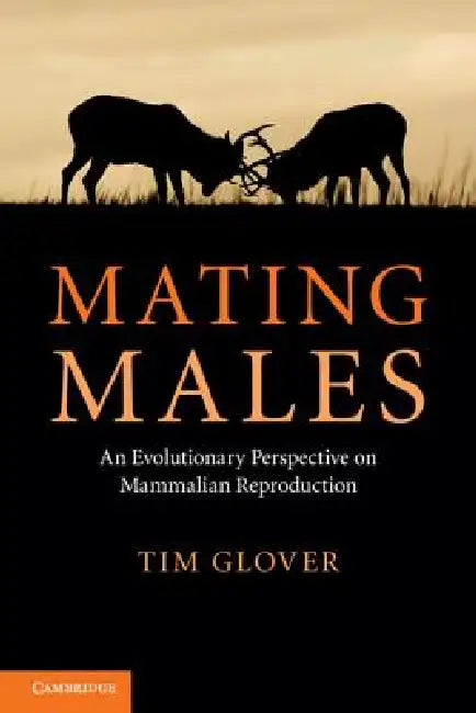 Mating Males (English, Tim Glover)