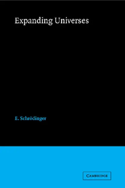 Expanding Universe (English, Schrodinger E | E. Schrodinger | E. Schrdinger)