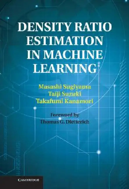Density Ratio Estimation in Machine Learning (English, Masashi Sugiyama | Taiji Suzuki | Takafumi Kanamori)